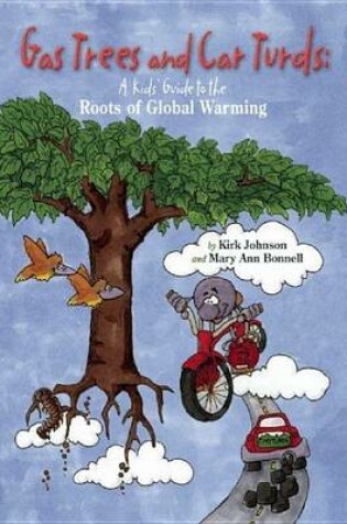 Cover of Gas Trees and Car Turds