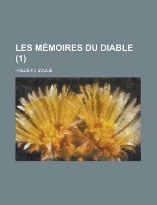 Book cover for Les Memoires Du Diable (1 )