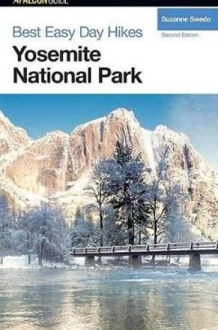 Cover of Best Easy Day Hikes Yosemite National Park, 2nd