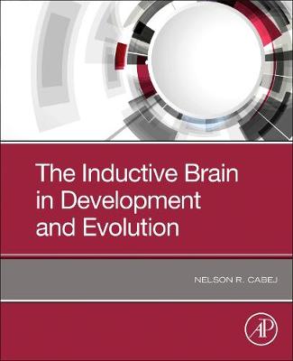 Book cover for The Inductive Brain in Development and Evolution