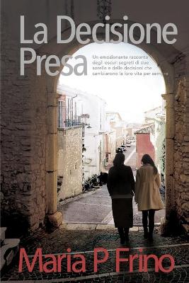 Book cover for La Decisione Presa