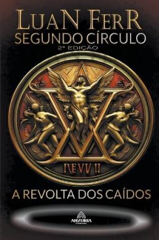 Cover of Segundo Circulo - A Revolta Dos Caídos