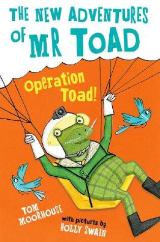 Cover of The New Adventures of Mr Toad: Operation Toad!