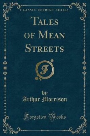 Cover of Tales of Mean Streets (Classic Reprint)