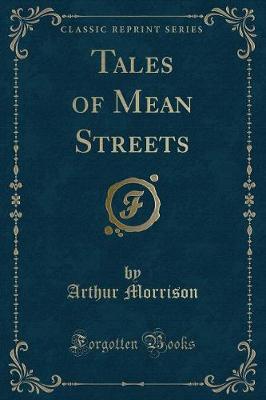Book cover for Tales of Mean Streets (Classic Reprint)
