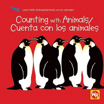 Cover of Counting with Animals / Cuenta Con Los Animales