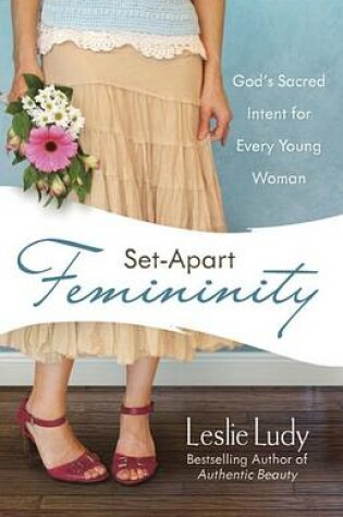 Cover of Set-Apart Femininity