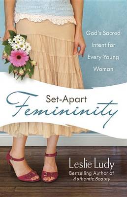 Book cover for Set-Apart Femininity