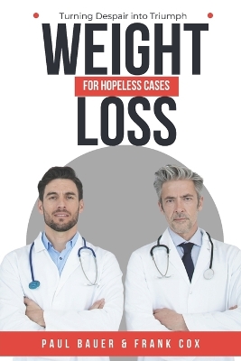 Book cover for Weight Loss for Hopeless Cases