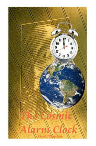 Cover of The Cosmic Alarm Clock