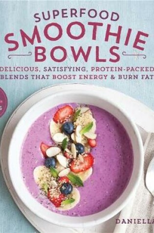 Cover of Superfood Smoothie Bowls