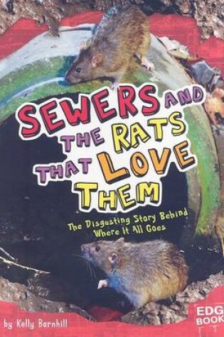Cover of Sewers and the Rats That Love Them
