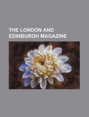 Book cover for The London and Edinburgh Magazine