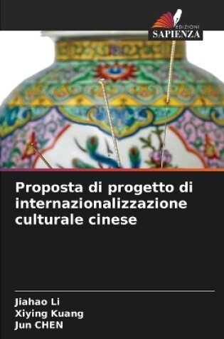 Cover of Proposta di progetto di internazionalizzazione culturale cinese