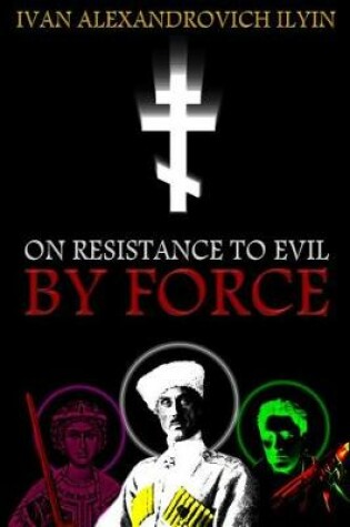 Cover of On Resistance to Evil by Force