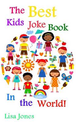 Book cover for The Best Kids Joke Book in the World!