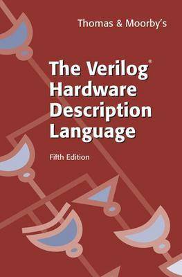 Book cover for The Verilog (R) Hardware Description Language