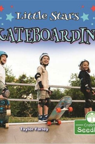 Cover of Little Stars Skateboarding