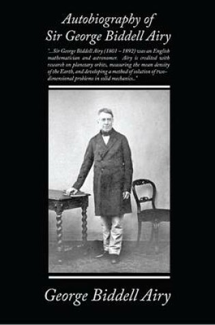 Cover of Autobiography of Sir George Biddell Airy (eBook)