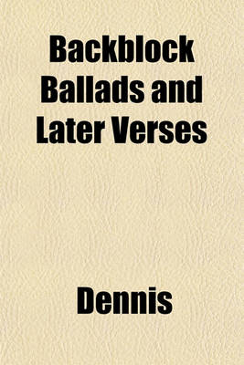 Book cover for Backblock Ballads and Later Verses