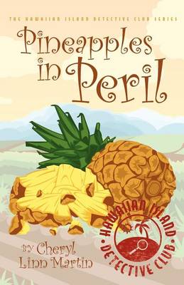 Cover of Pineapples in Peril