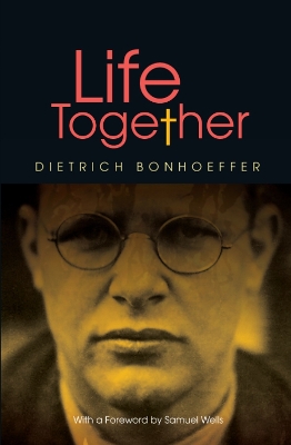 Book cover for Life Together - new edition