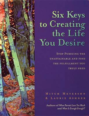 Book cover for Six Keys to Creating the Life