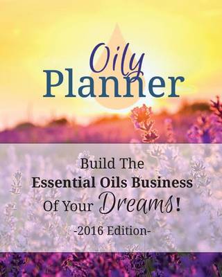 Book cover for Oily Planner 2016 Edition