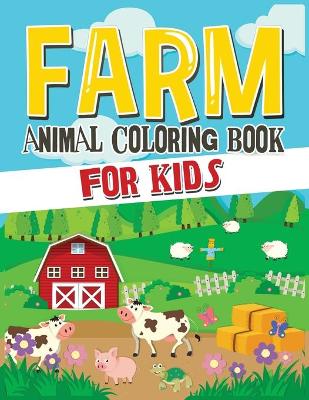 Book cover for Farm Animal Coloring Book for Kids