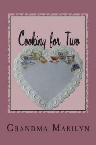 Cover of Cooking for Two