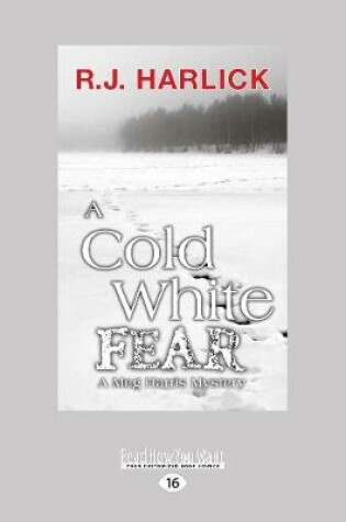 Cover of A Cold White Fear