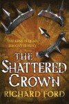 Book cover for The Shattered Crown
