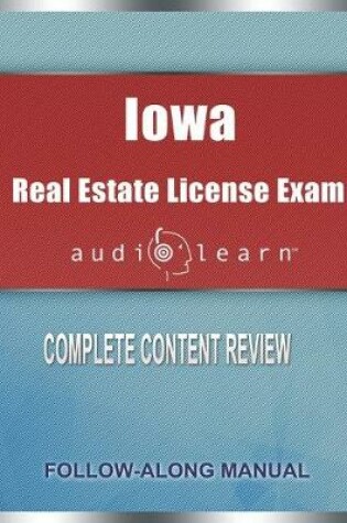 Cover of Iowa Real Estate License Exam AudioLearn