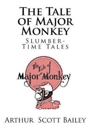 Cover of The Tale of Major Monkey