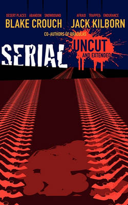 Book cover for Serial Uncut