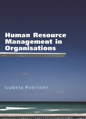 Cover of Human Resource Management in Organisations