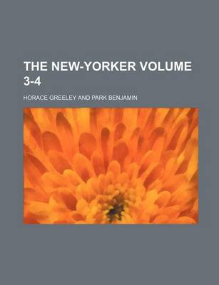 Book cover for The New-Yorker Volume 3-4