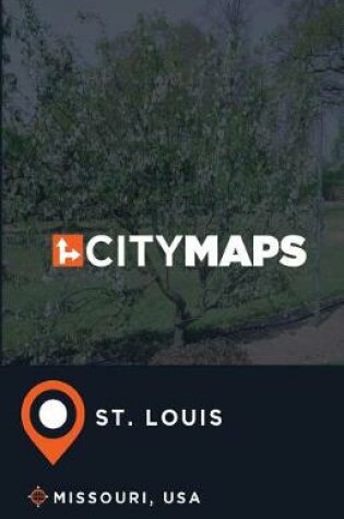 Cover of City Maps St. Louis Missouri, USA