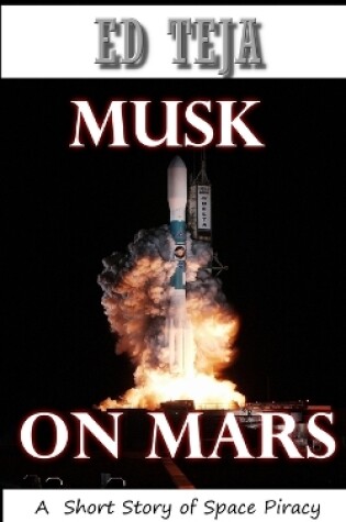 Cover of Musk on Mars