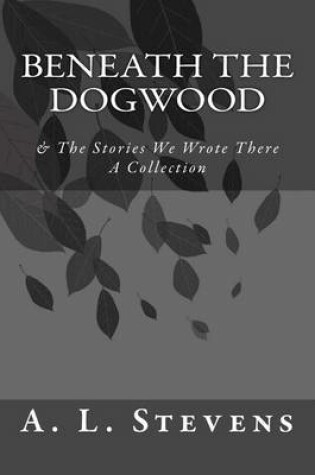 Cover of Beneath the Dogwood