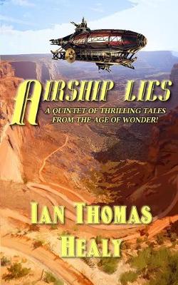 Book cover for Airship Lies