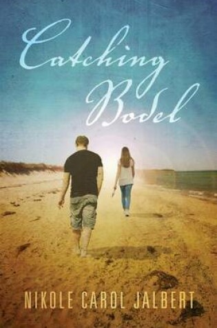 Cover of Catching Bodel