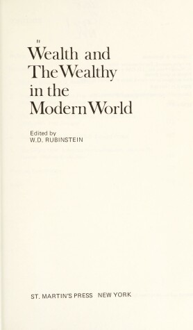 Book cover for Wealth and the Wealthy in the Modern World