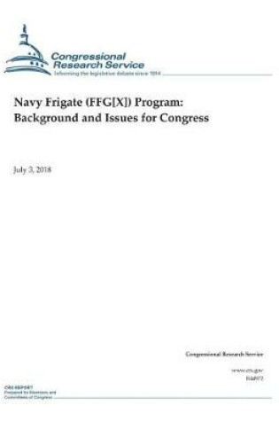 Cover of Navy Frigate (FFG[X]) Program