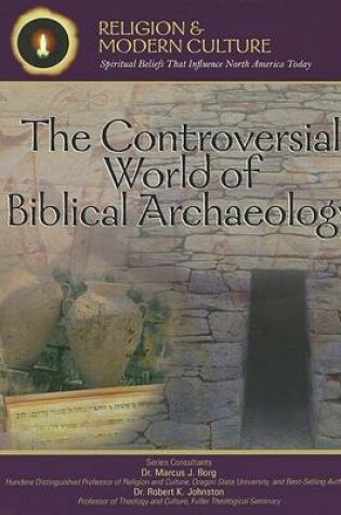 Cover of The Controversial World of Biblical Archaeology