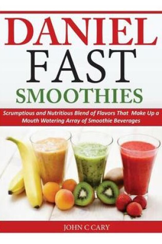 Cover of Daniel Fast Smoothies