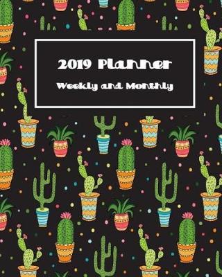 Book cover for 2018 -2019 Weekly & Monthly Planner