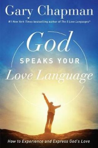 Cover of God Speaks Your Love Language