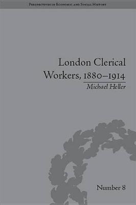 Book cover for London Clerical Workers, 1880-1914