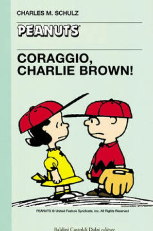 Cover of 08 - Coraggio, Charlie Brown!